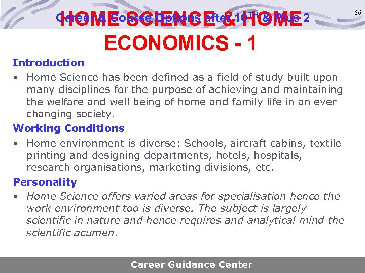 HOME SCIENCE & HOME ECONOMICS - 1 Career & Course Options after 10 TH