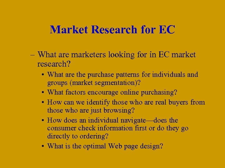 Market Research for EC – What are marketers looking for in EC market research?