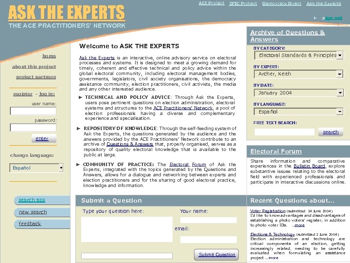  THE ACE PRACTITIONERS’ NETWORK ACE Project ASK THE EXPERTS home about this project