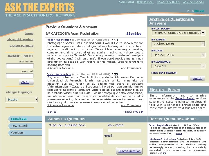  THE ACE PRACTITIONERS’ NETWORK ACE Project ASK THE EXPERTS home about this project