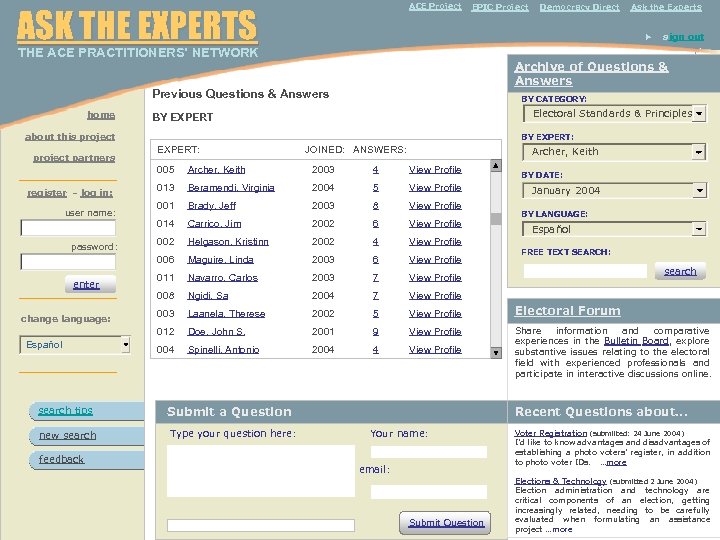  THE ACE PRACTITIONERS’ NETWORK ACE Project ASK THE EXPERTS home EPIC Project Ask