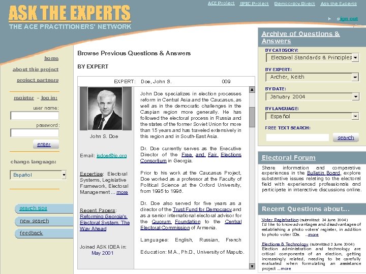  THE ACE PRACTITIONERS’ NETWORK ACE Project ASK THE EXPERTS EPIC Project about this