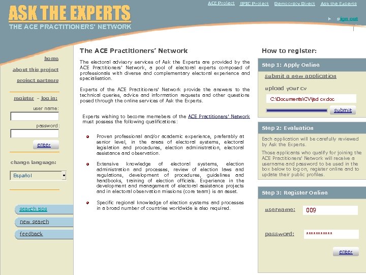  THE ACE PRACTITIONERS’ NETWORK ASK THE EXPERTS home about this project partners register