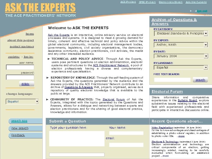  THE ACE PRACTITIONERS’ NETWORK ACE Project ASK THE EXPERTS home about this project