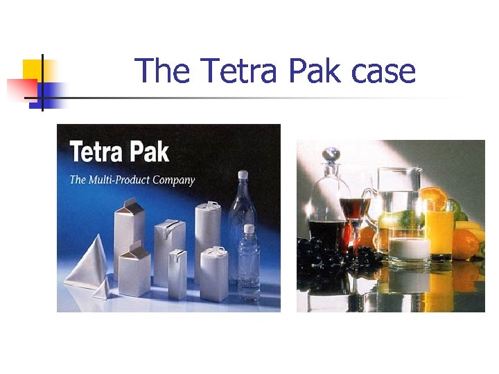 The Tetra Pak case 