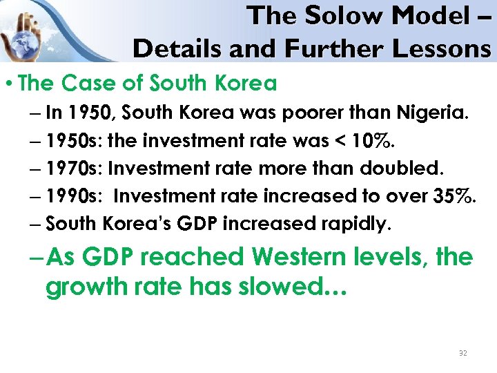 The Solow Model – Details and Further Lessons • The Case of South Korea