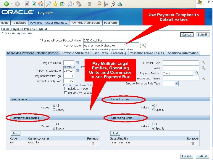 Use Payment Template to Default values Pay Multiple Legal Entities, Operating Units, and Currencies