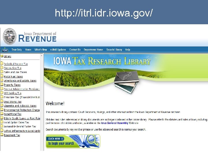 http: //itrl. idr. iowa. gov/ 35 