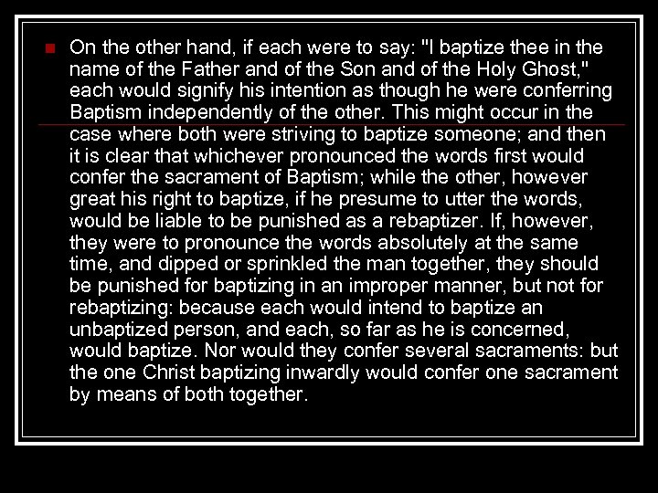 n On the other hand, if each were to say: 