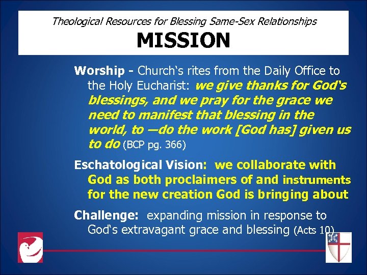Theological Resources for Blessing Same-Sex Relationships MISSION Worship - Church‘s rites from the Daily