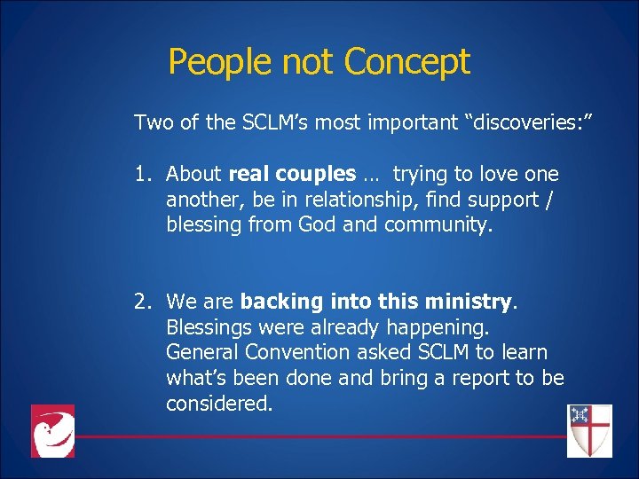People not Concept Two of the SCLM’s most important “discoveries: ” 1. About real