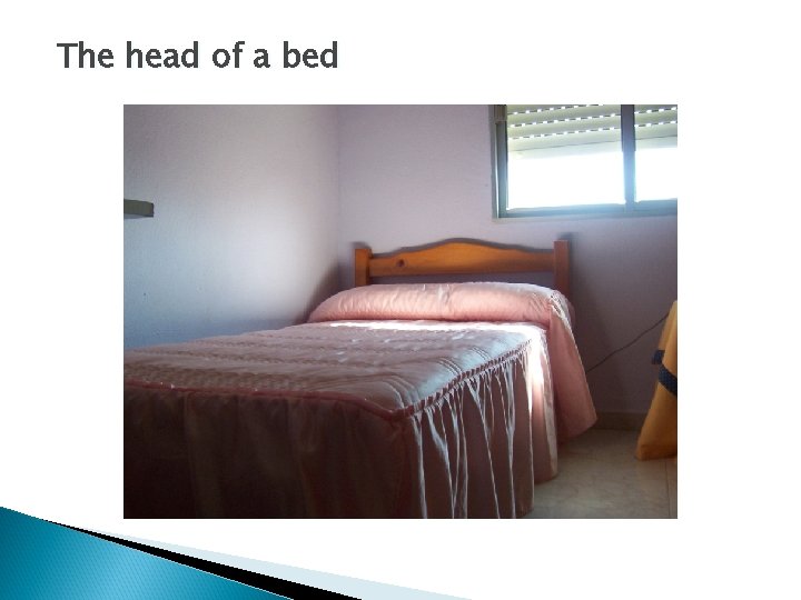 The head of a bed 