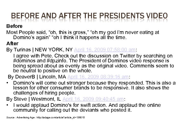 Before Most People said, “oh, this is gross, ” “oh my god I’m never