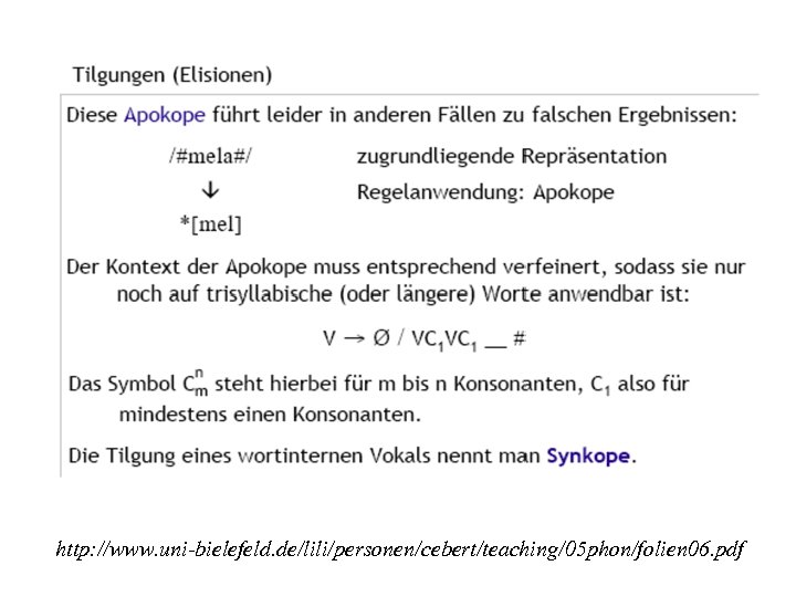 http: //www. uni-bielefeld. de/lili/personen/cebert/teaching/05 phon/folien 06. pdf 