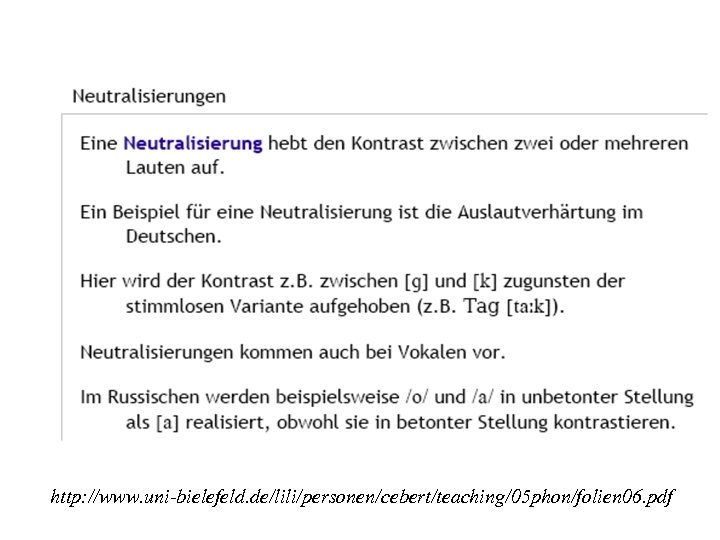 http: //www. uni-bielefeld. de/lili/personen/cebert/teaching/05 phon/folien 06. pdf 