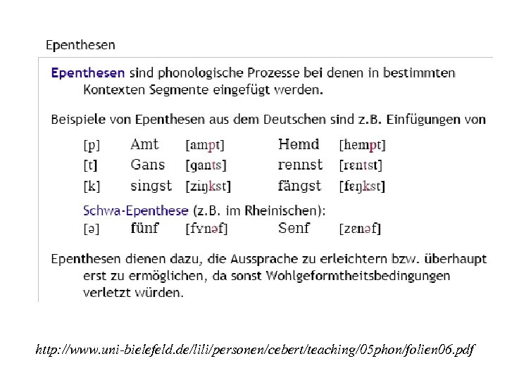 http: //www. uni-bielefeld. de/lili/personen/cebert/teaching/05 phon/folien 06. pdf 