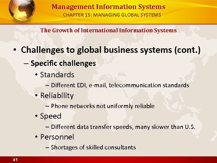Management Information Systems CHAPTER 15: MANAGING GLOBAL SYSTEMS The Growth of International Information Systems