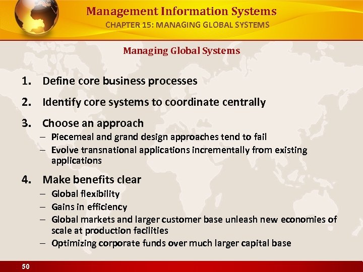 Management Information Systems CHAPTER 15: MANAGING GLOBAL SYSTEMS Managing Global Systems 1. Define core