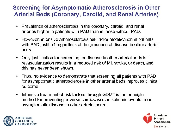 Screening for Asymptomatic Atherosclerosis in Other Arterial Beds (Coronary, Carotid, and Renal Arteries) •