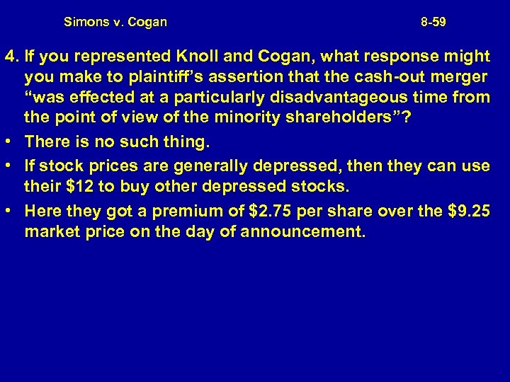Simons v. Cogan 8 -59 4. If you represented Knoll and Cogan, what response