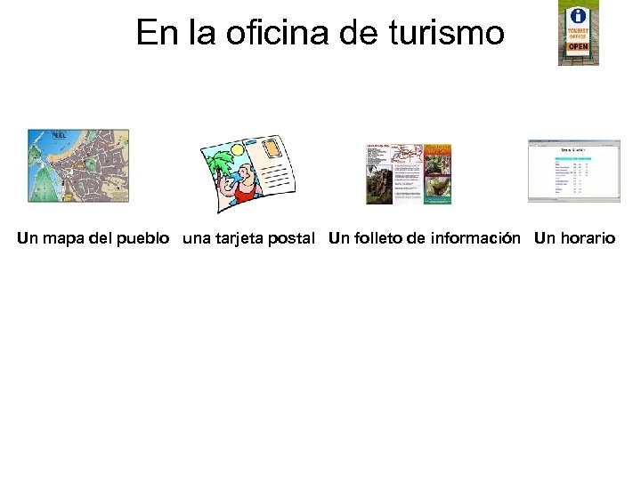 En la oficina de turismo Un mapa del pueblo una tarjeta postal Un folleto