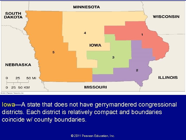 Iowa—A state that does not have gerrymandered congressional districts. Each district is relatively compact