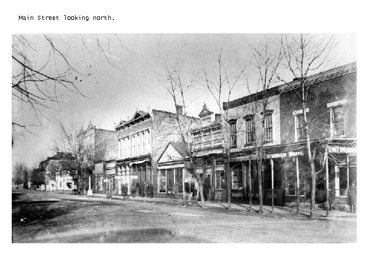 Main Street looking north. 