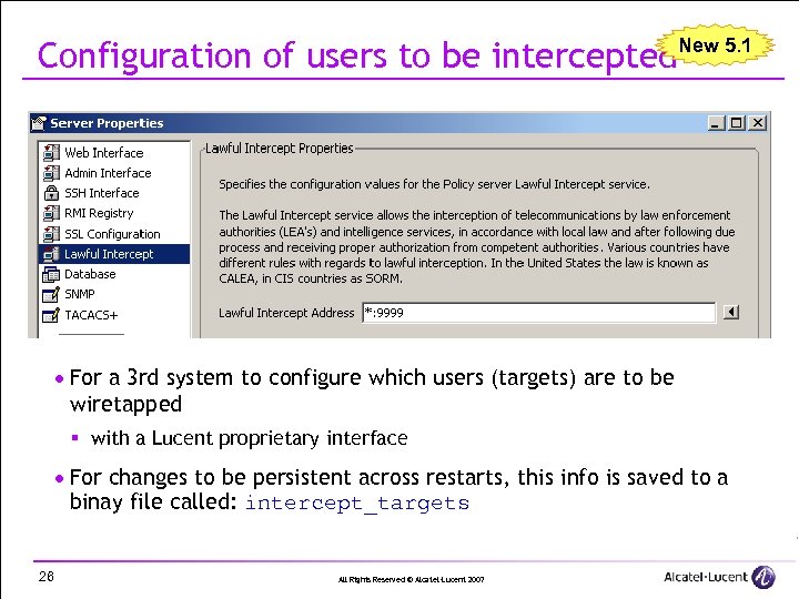 Configuration of users to be intercepted New 5. 1 · For a 3 rd