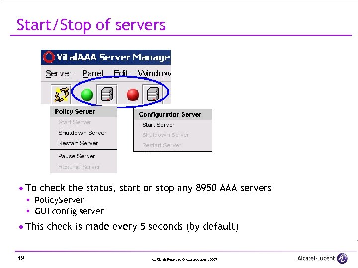 Start/Stop of servers · To check the status, start or stop any 8950 AAA