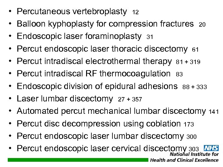  • • • Percutaneous vertebroplasty 12 Balloon kyphoplasty for compression fractures 20 Endoscopic