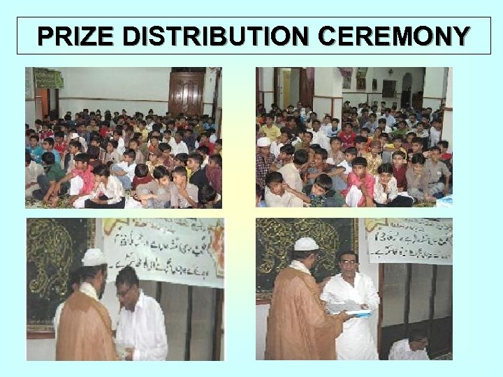 PRIZE DISTRIBUTION CEREMONY 