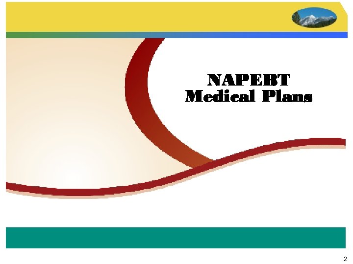 NAPEBT Medical Plans 2 