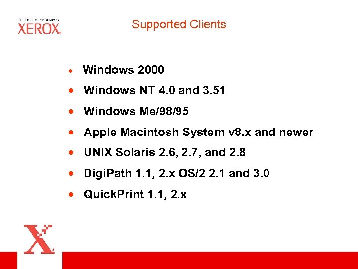 Supported Clients · Windows 2000 · Windows NT 4. 0 and 3. 51 ·