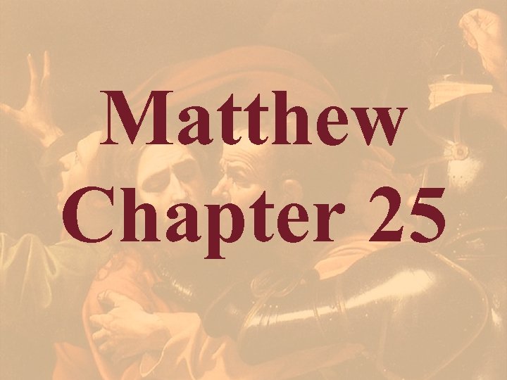 Matthew Chapter 25 