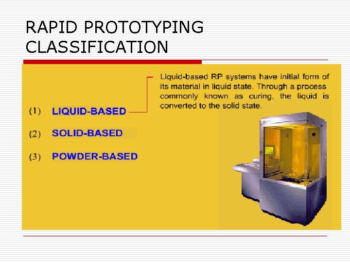 RAPID PROTOTYPING CLASSIFICATION 