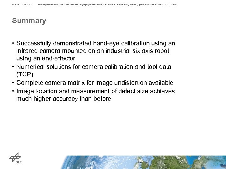 DLR. de • Chart 22 Hand-eye calibration of a robotized thermography end-effector > NDT