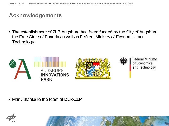 DLR. de • Chart 25 Hand-eye calibration of a robotized thermography end-effector > NDT