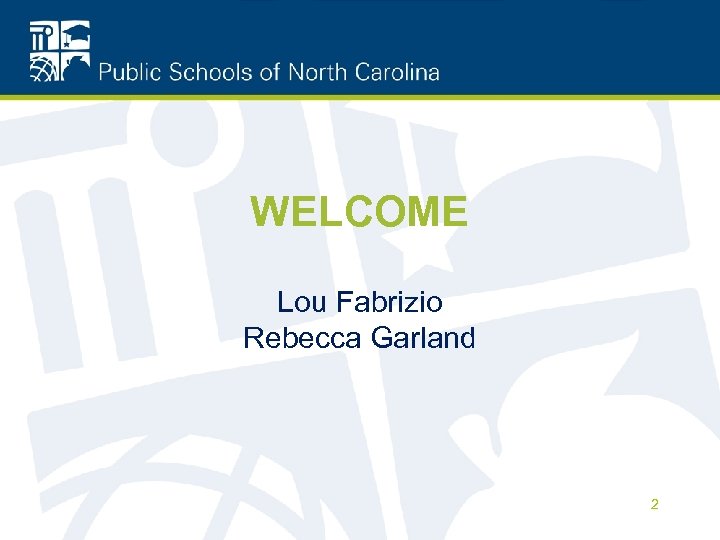 WELCOME Lou Fabrizio Rebecca Garland 2 