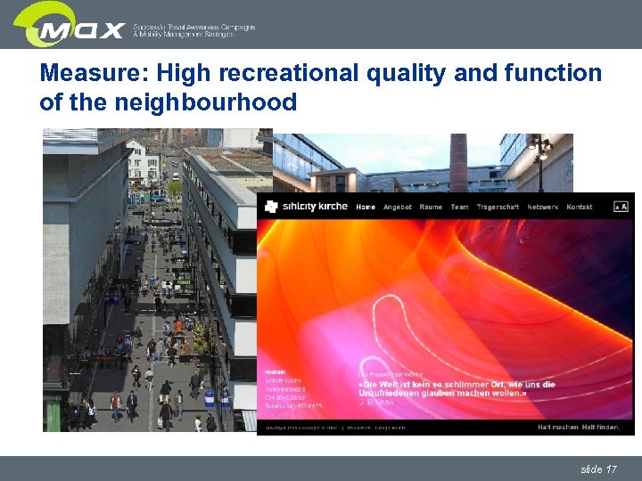 Measure: High recreational quality and function of the neighbourhood slide 17 