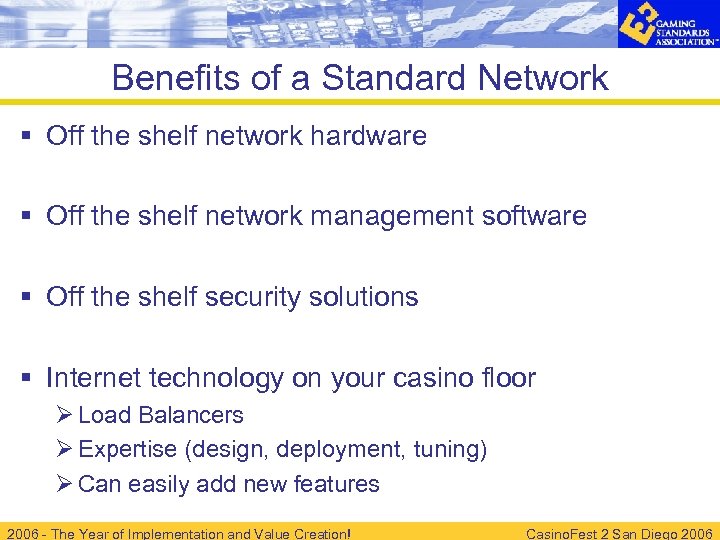 Benefits of a Standard Network § Off the shelf network hardware § Off the