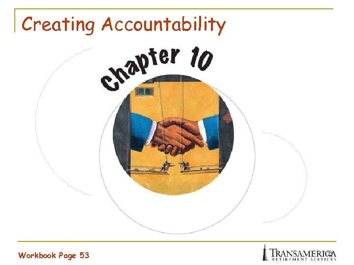 Creating Accountability Workbook Page 53 23 