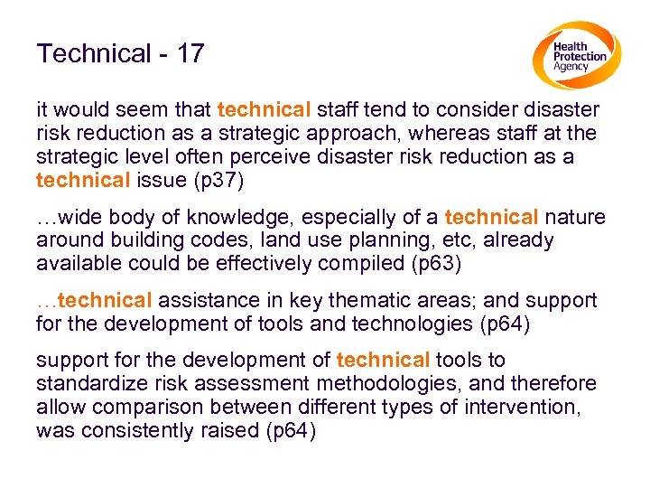 Technical - 17 it would seem that technical staff tend to consider disaster risk