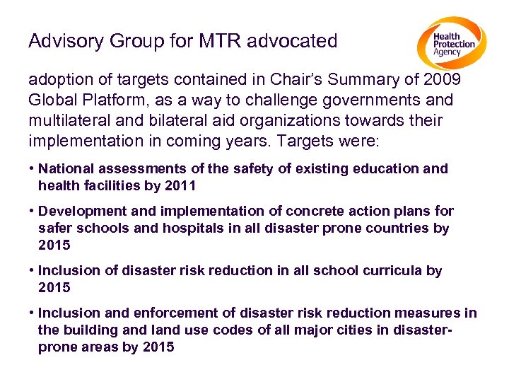 Advisory Group for MTR advocated adoption of targets contained in Chair’s Summary of 2009