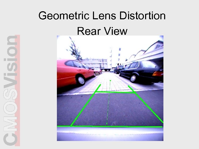 Geometric Lens Distortion Rear View 