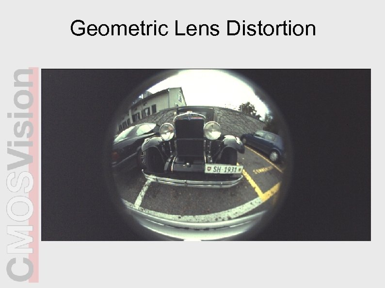 Geometric Lens Distortion 