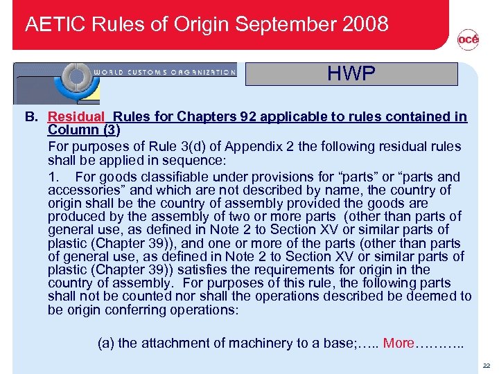 AETIC Rules of Origin September 2008 HWP B. Residual Rules for Chapters 92 applicable