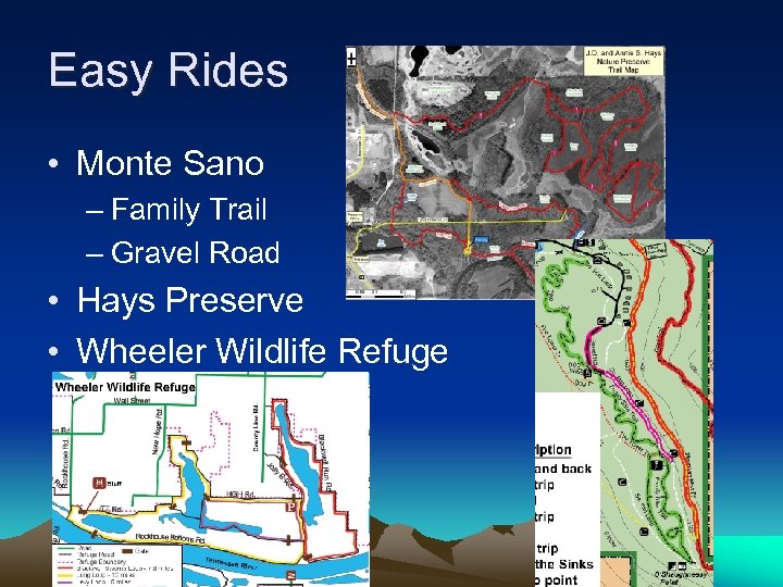 Easy Rides • Monte Sano – Family Trail – Gravel Road • Hays Preserve