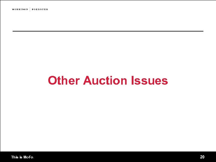 Other Auction Issues This is Mo. Fo. 20 