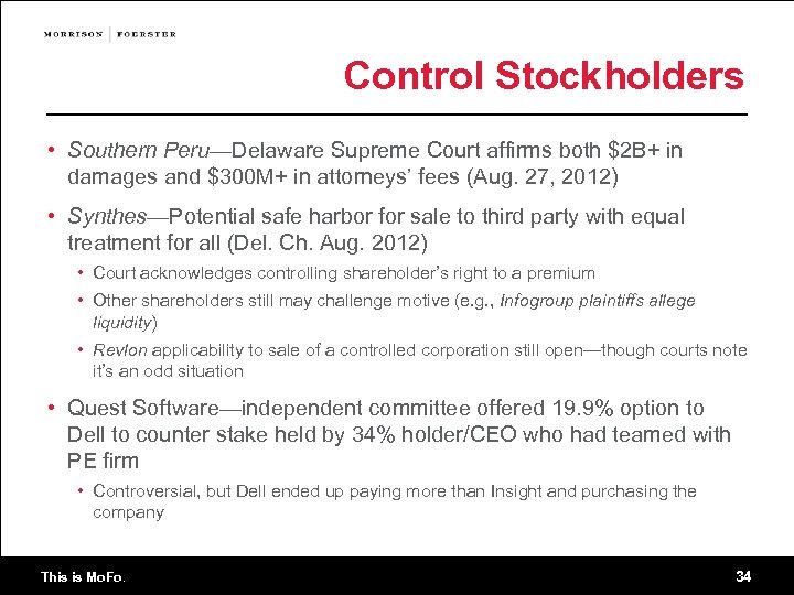 Control Stockholders • Southern Peru—Delaware Supreme Court affirms both $2 B+ in damages and