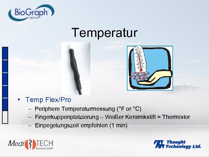 Temperatur • Temp Flex/Pro – Periphere Temperaturmessung (°F or °C) – Fingerkuppenplatzierung – Weißer